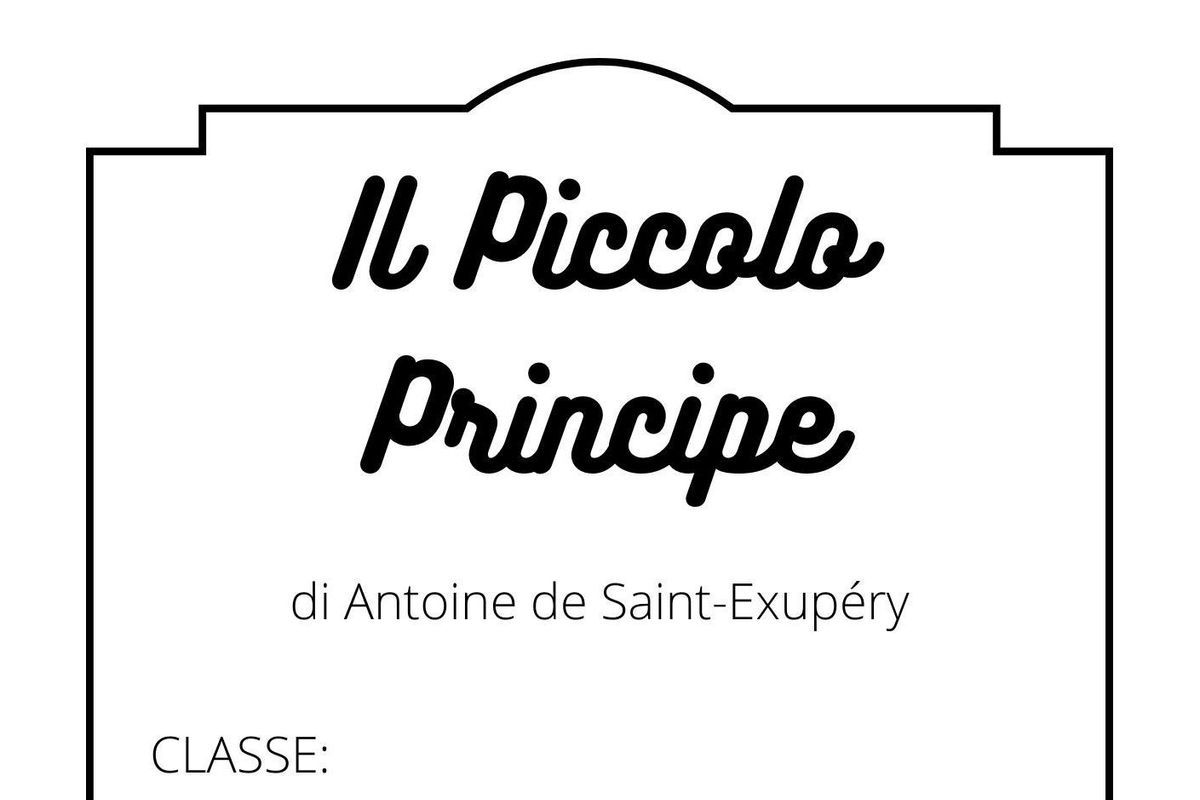 IL PICCOLO PRINCIPE –