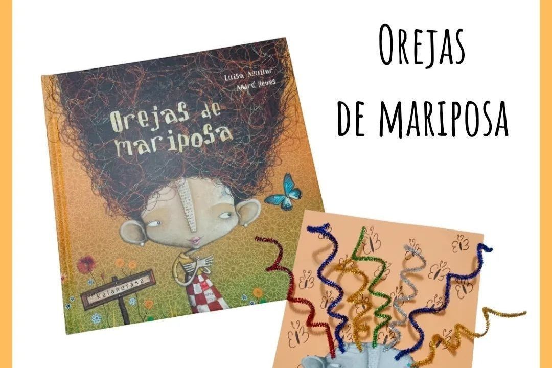 LIBROS PARA EDUCAR EN VALORES: Orejas de Mariposa - RZ100arte
