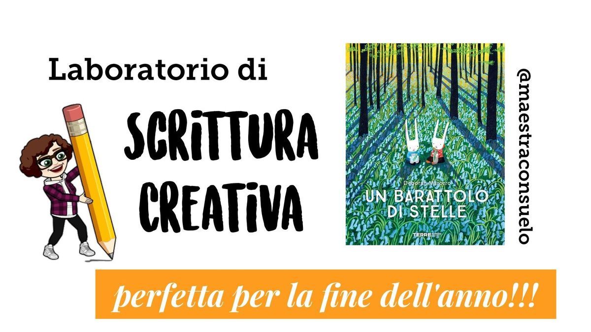 Laboratorio di Scrittura creativa - Un barattolo di Stelle –