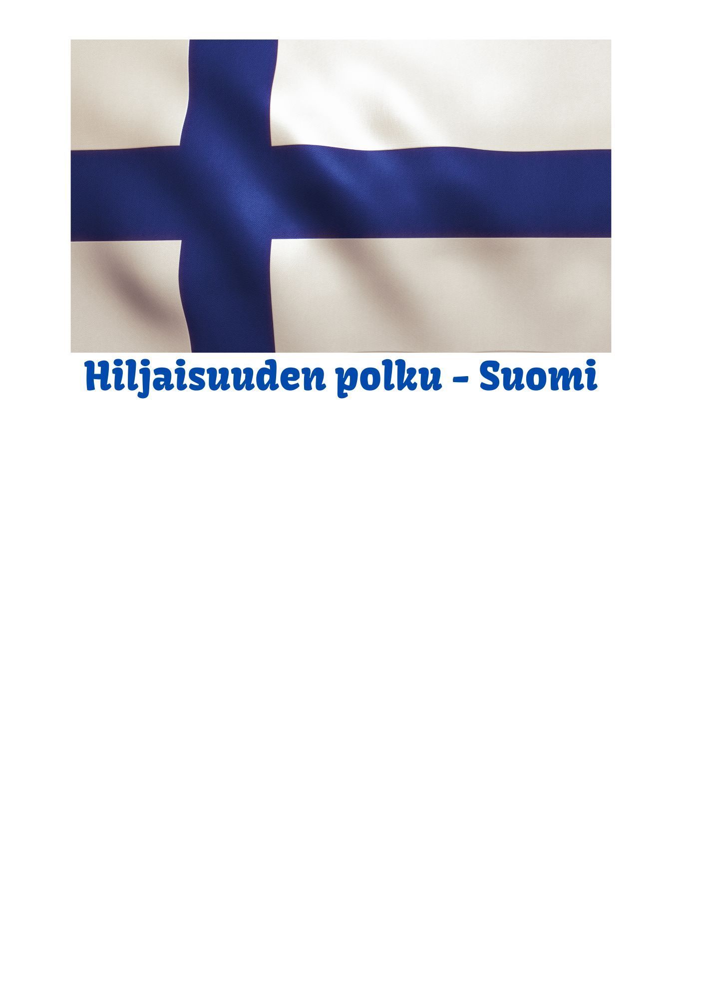Tunnelmallinen Suomi-visailu luonnossa. – 